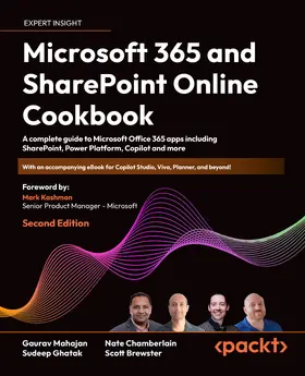 Mahajan / Ghatak / Chamberlain |  Microsoft 365 and SharePoint Online Cookbook | eBook | Sack Fachmedien