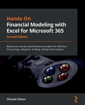 Oluwa |  Hands-On Financial Modeling with Excel for Microsoft 365 | eBook | Sack Fachmedien