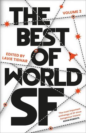 Tidhar |  The Best of World SF | Buch |  Sack Fachmedien