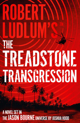 Hood |  Robert Ludlum's(TM) the Treadstone Transgression | Buch |  Sack Fachmedien