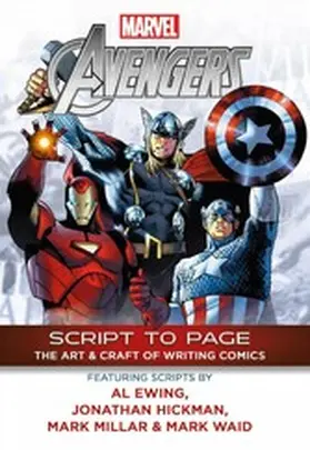 Marvel |  Marvel's Avengers - Script To Page | eBook | Sack Fachmedien
