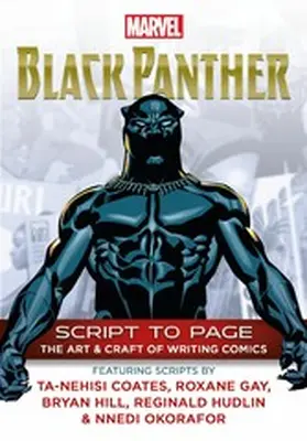MARVEL |  Marvel's Black Panther - Script To Page | eBook | Sack Fachmedien