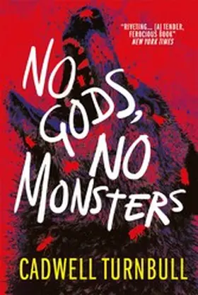 Turnbull |  No Gods, No Monsters | eBook | Sack Fachmedien