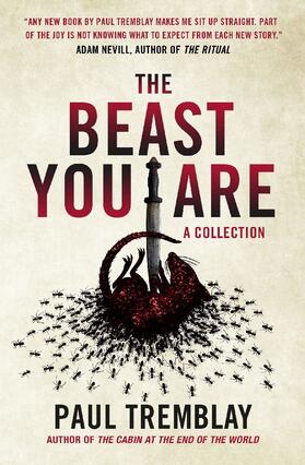Tremblay |  The Beast You Are | Buch |  Sack Fachmedien
