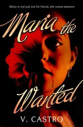 Castro |  Maria the Wanted | eBook | Sack Fachmedien