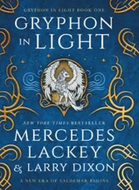 Lackey / Dixon |  Gryphon Trilogy - Gryphon in Light | eBook | Sack Fachmedien
