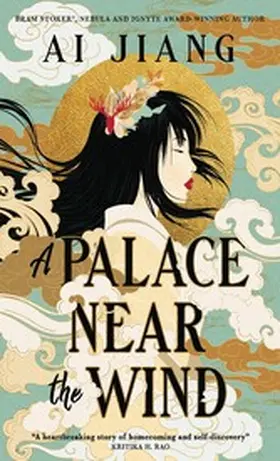 Jiang |  A Palace Near the Wind | eBook | Sack Fachmedien