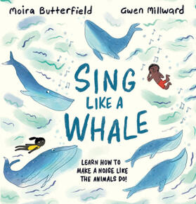 Butterfield | Sing Like a Whale | Buch | 978-1-80338-009-4 | sack.de