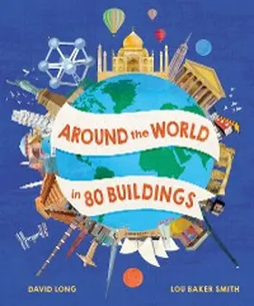 Long |  Around the World in 80 Buildings | eBook | Sack Fachmedien
