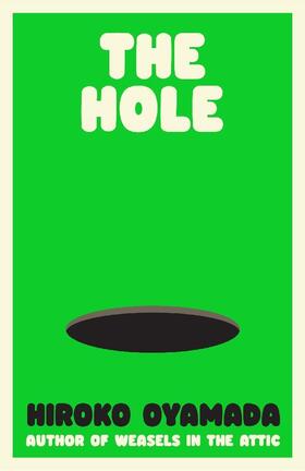 Oyamada | The Hole | Buch | 978-1-80351-060-6 | sack.de