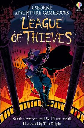 Crofton / Tattersdill |  League of Thieves | Buch |  Sack Fachmedien
