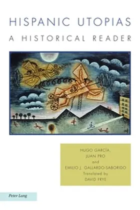 García / Pro / Gallardo-Saborido |  Hispanic Utopias | Buch |  Sack Fachmedien