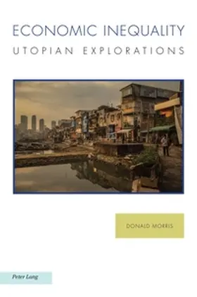Morris / Baccolini / Balasopoulos |  Economic Inequality | Buch |  Sack Fachmedien