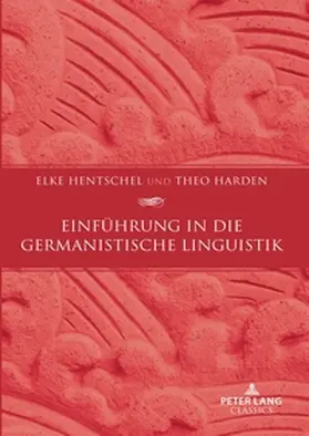 Harden / Hentschel |  Einführung in die germanistische Linguistik | Buch |  Sack Fachmedien