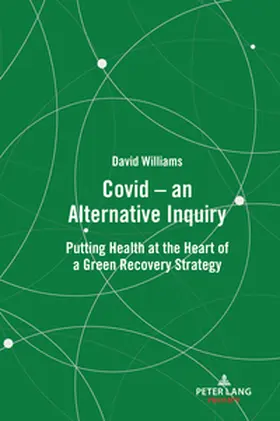 Williams |  Covid - an Alternative Inquiry | Buch |  Sack Fachmedien