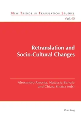 Amenta / Sinatra / Barrale |  Retranslation and Socio-Cultural Changes | Buch |  Sack Fachmedien
