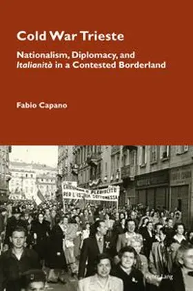 Capano | Cold War Trieste | Buch | 978-1-80374-498-8 | www.sack.de