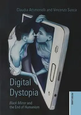 Tyldesley / Attimonelli / Susca |  Digital Dystopia | Buch |  Sack Fachmedien