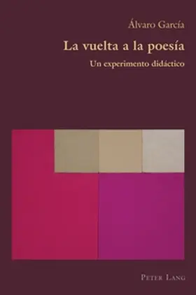 García / García López / Canaparo | La vuelta a la poesía | Buch | 978-1-80374-553-4 | www.sack.de