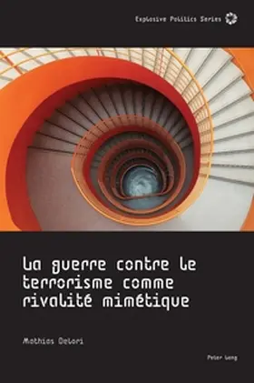 Delori |  La guerre contre le terrorisme comme rivalité mimétique | Buch |  Sack Fachmedien