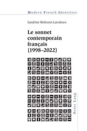 Bédouret-Larraburu |  Le sonnet contemporain français (1998-2022) | Buch |  Sack Fachmedien