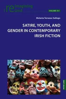 Terrazas Gallego |  Satire, Youth, and Gender in Contemporary Irish Fiction | Buch |  Sack Fachmedien
