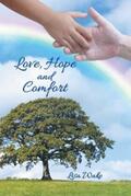 Wake |  Love, Hope and Comfort | eBook | Sack Fachmedien