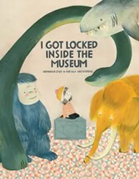 Spak |  I Got Locked Inside The Museum | eBook | Sack Fachmedien