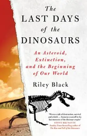 Black |  The Last Days of the Dinosaurs | eBook | Sack Fachmedien