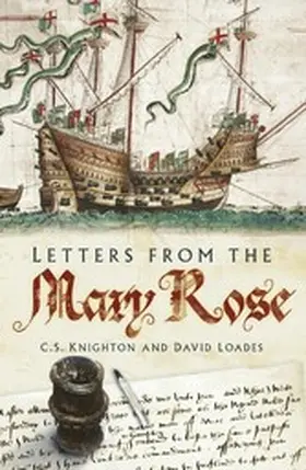 Loades / Knighton |  Letters from the Mary Rose | eBook | Sack Fachmedien