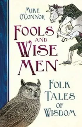 O'Connor |  Fools and Wise Men | eBook | Sack Fachmedien