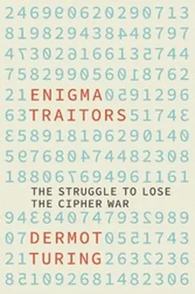 Turing |  Enigma Traitors | eBook | Sack Fachmedien