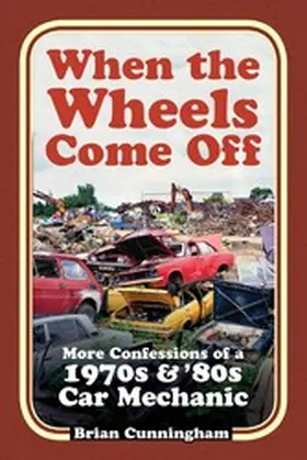 Cunningham |  When the Wheels Come Off | eBook | Sack Fachmedien