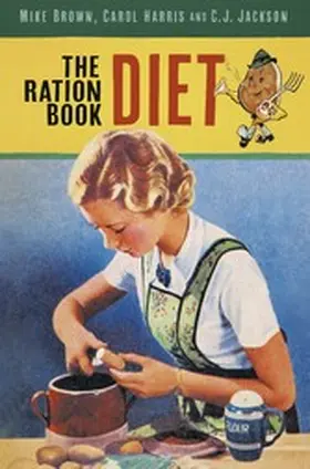 Brown / Harris / Jackson |  The Ration Book Diet | eBook | Sack Fachmedien