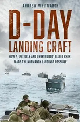 Whitmarsh |  D-Day Landing Craft | eBook | Sack Fachmedien