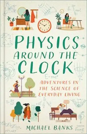 Banks |  Physics Around the Clock | eBook | Sack Fachmedien