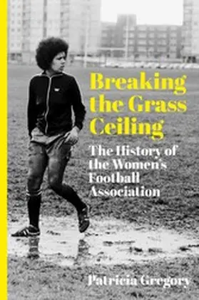 Gregory |  Breaking the Grass Ceiling | eBook | Sack Fachmedien