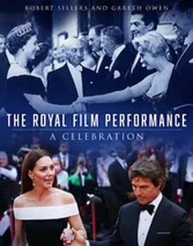 Sellers / Owen |  The Royal Film Performance | eBook | Sack Fachmedien