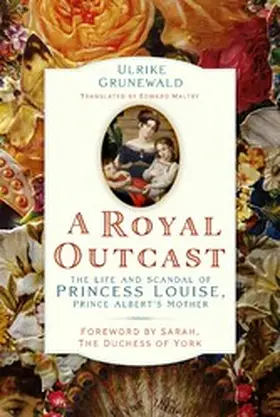 Grunewald |  A Royal Outcast | eBook | Sack Fachmedien