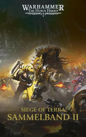 Thorpe / Abnett |  The Horus Heresy - Siege of Terra - Sammelband 02 | Buch |  Sack Fachmedien