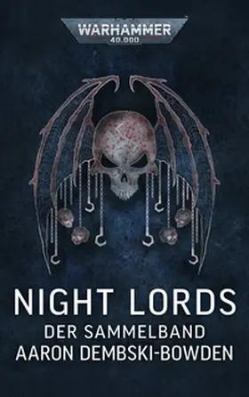 Dembski-Bowden |  Warhammer 40.000 - Night Lords | Buch |  Sack Fachmedien