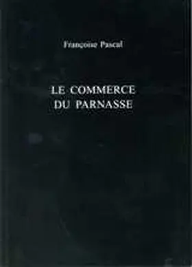 Pascal / Steinberger |  Le Commerce du Parnasse | Buch |  Sack Fachmedien