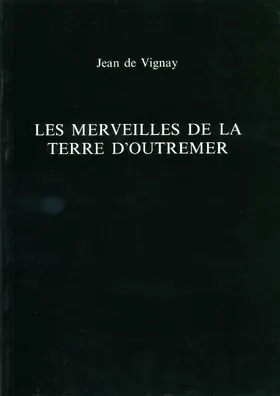 de Vignay |  Les Merveilles de la Terre d'Outremer | Buch |  Sack Fachmedien