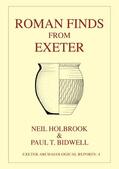 Holbrook / Bidwell |  Roman Finds From Exeter | Buch |  Sack Fachmedien