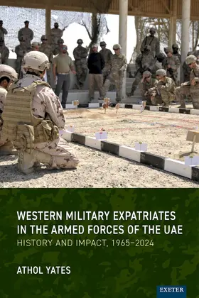 Yates |  Western Military Expatriates in the Armed Forces of the UAE | Buch |  Sack Fachmedien