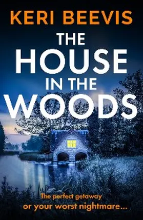 Beevis |  The House in the Woods | eBook | Sack Fachmedien