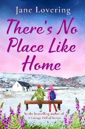Lovering |  There's No Place Like Home | eBook | Sack Fachmedien