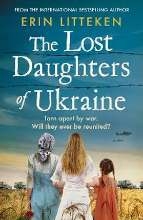 Litteken |  The Lost Daughters of Ukraine | eBook | Sack Fachmedien