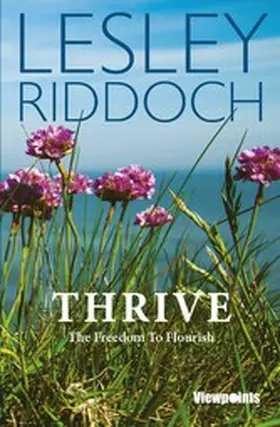 Riddoch |  Thrive | eBook | Sack Fachmedien