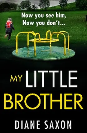 Saxon |  My Little Brother | eBook | Sack Fachmedien